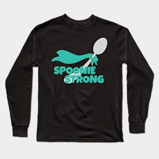 Spoonie Strong Long Sleeve T-Shirt